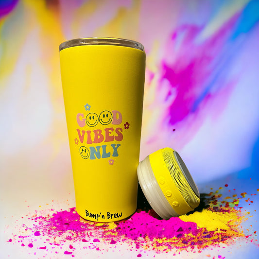 Good Vibes Only Bump'n Brew Tumbler (16oz) - Limited Edition